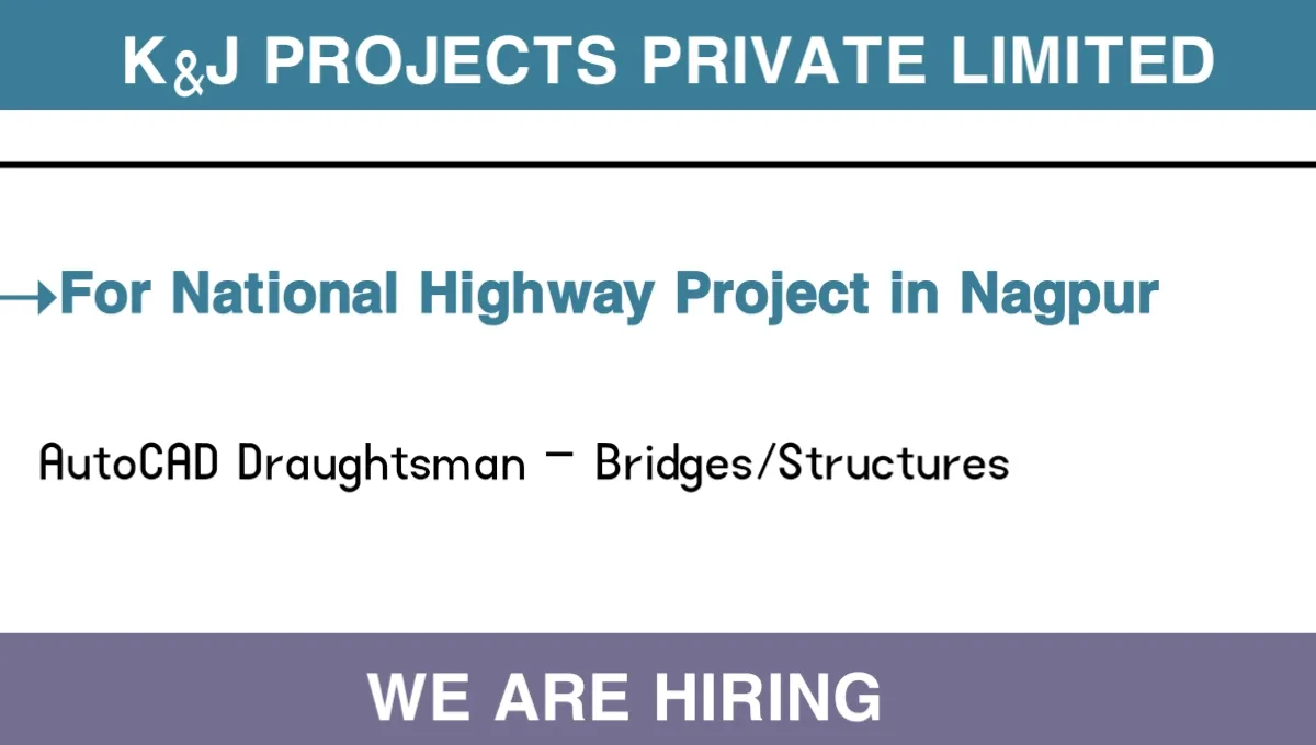 K&J Projects Pvt Ltd Hiring