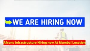 Afcons Infrastructure Careers 2025