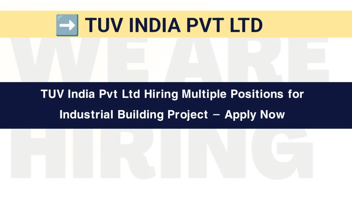 TUV India Pvt Ltd Hiring